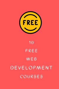 10 Best Free Web Development Courses For Beginners