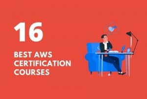 16 Best AWS Certification Courses For DevOps In 2024