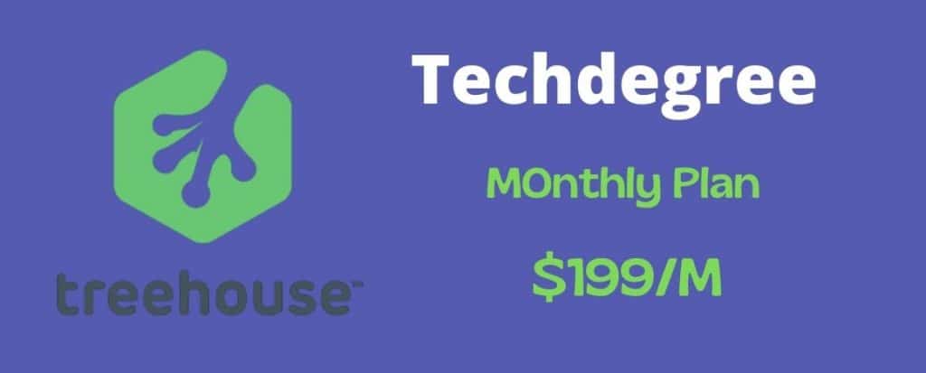 treehouse 
techdegree monthly plan